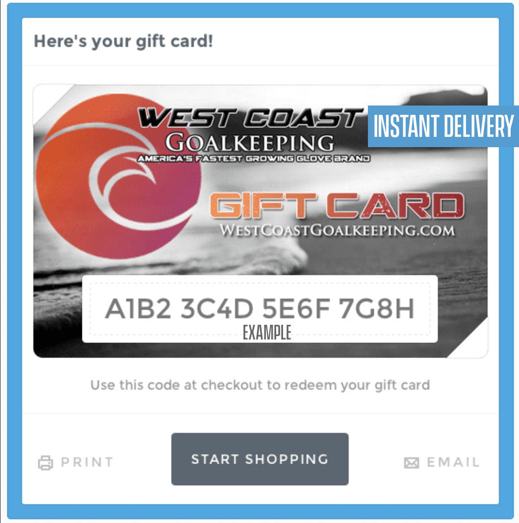 West Coast GK E-Gift Card - West Coast Goalkeeping